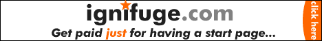 Ignifuge.com - Get Paid Just for Having a Start Page...